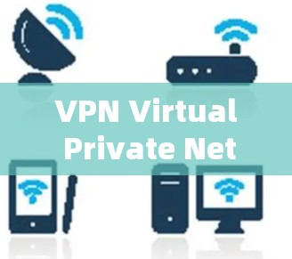VPN Virtual Private Network) VPN Virtual Private Network)